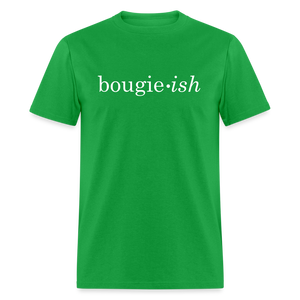 Kiss Me, I'm Bougie-ish Unisex Classic T-Shirt - bright green