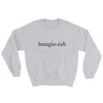 Bougie-ish Sweatshirt