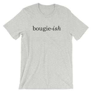 Bougie-ish Unisex T-Shirt