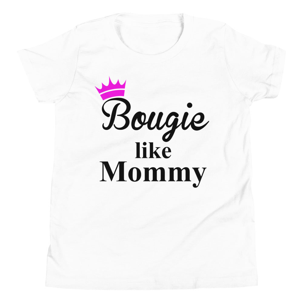 Bougie Like Mommy Short Sleeve T-Shirt